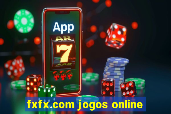 fxfx.com jogos online